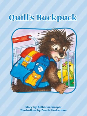 cover image of Quill's Backpack